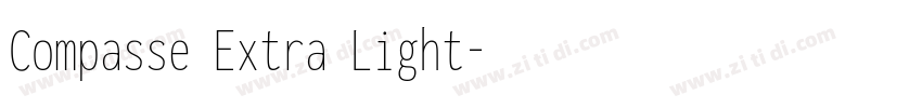 Compasse Extra Light字体转换